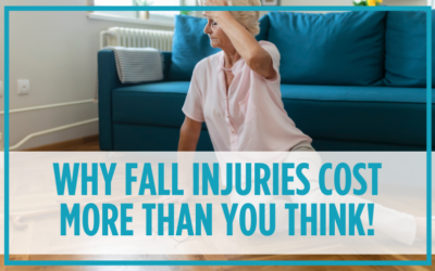 Why Fall Injuries Cost More Than You Think!