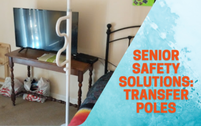 Senior Safety Solutions: Transfer Poles